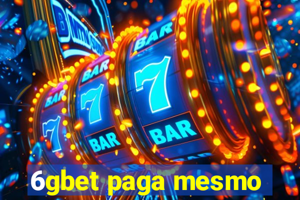 6gbet paga mesmo